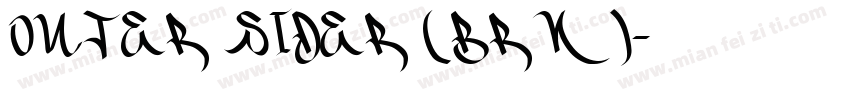 Outer Sider (BRK)字体转换